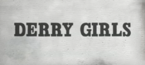 Derry Girls Saoirse-Monica Jackson